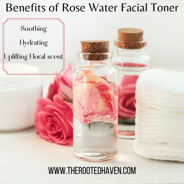 The Rooted Haven Benefits of Rose Water Toner